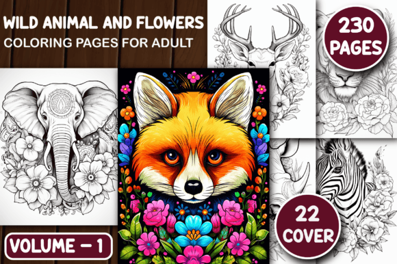 230 Wild Animal and Flowers Color Pages for Adult Relaxation